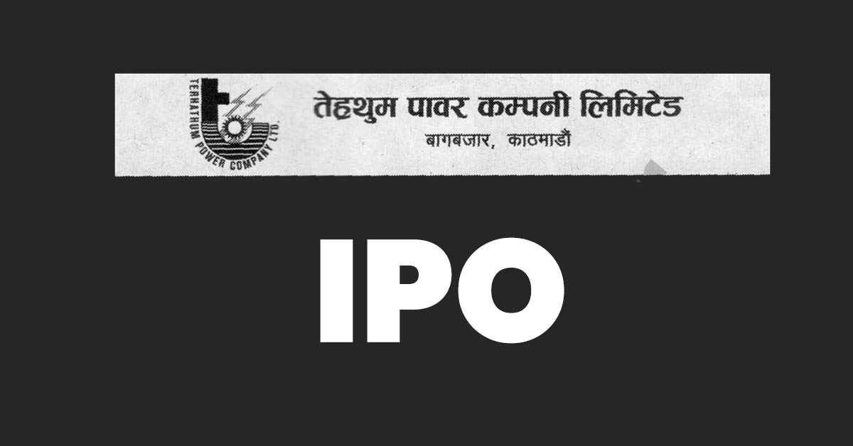 Upcoming IPO In Nepal: Tehrathum Power Company To Issue IPO