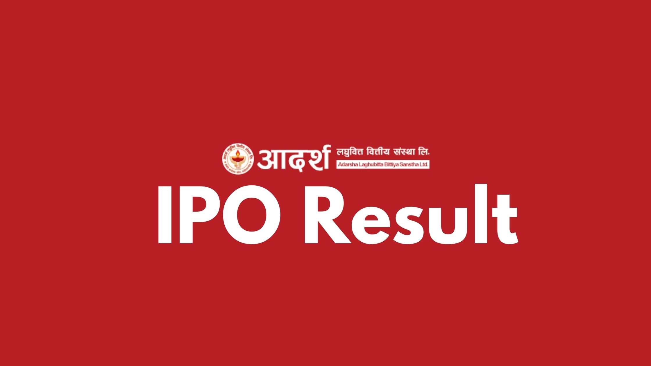 Check The Result Of Adarsha Laghubitta IPO