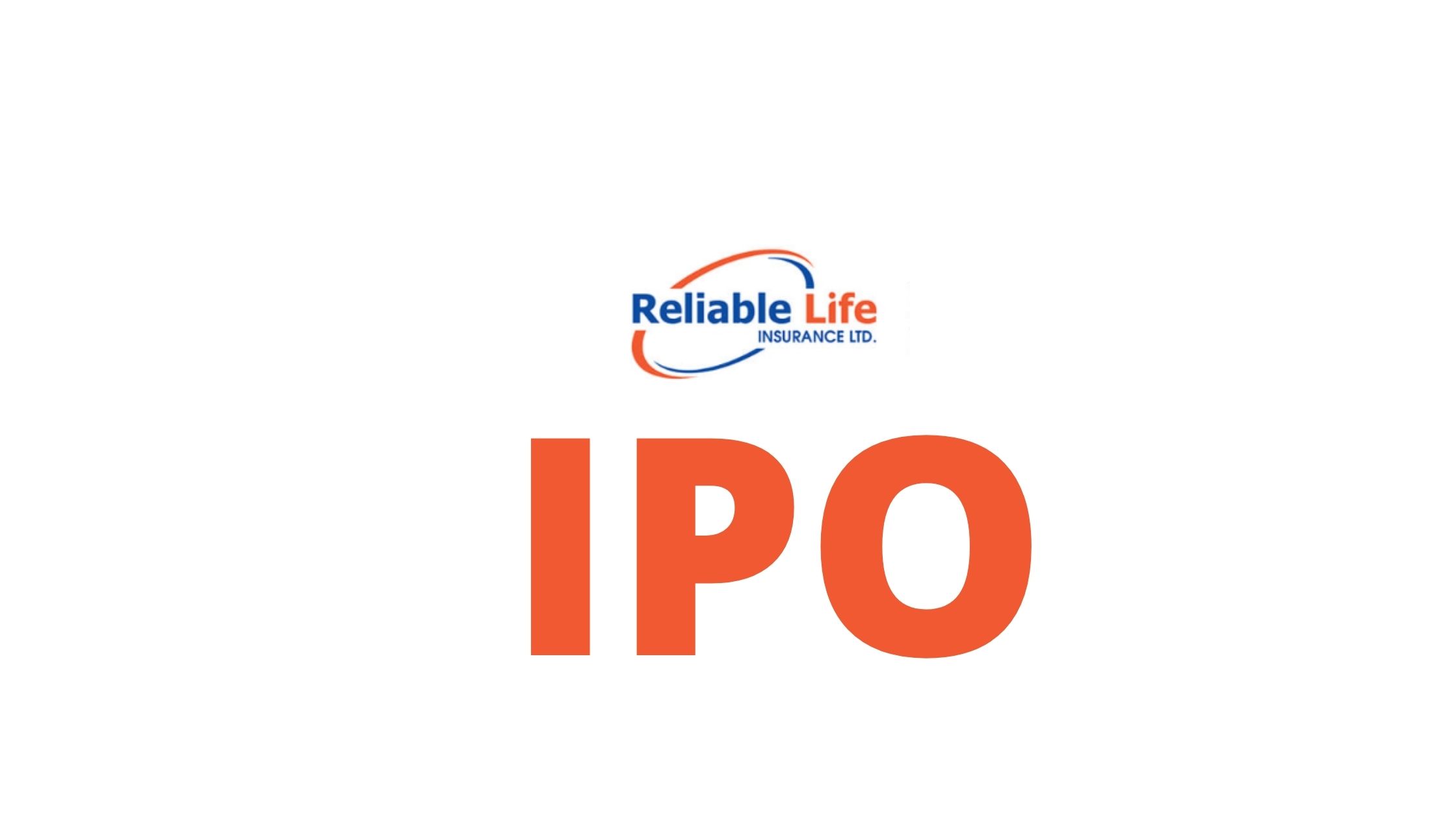 Reliable Life Insurance To Issue IPO
