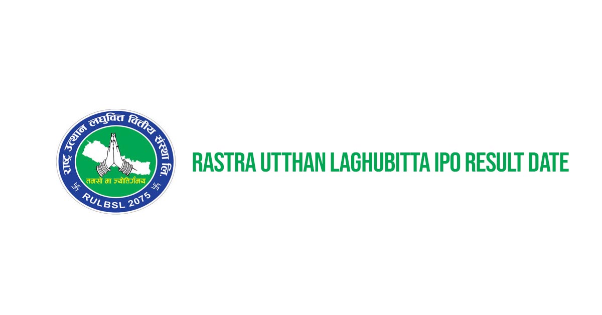 Rastra Utthan Laghubitta IPO Result Date