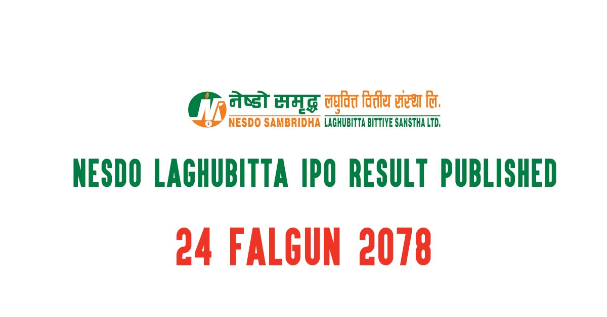 NESDO Laghubitta IPO Result Published On Tuesday, 24 Falgun 2078