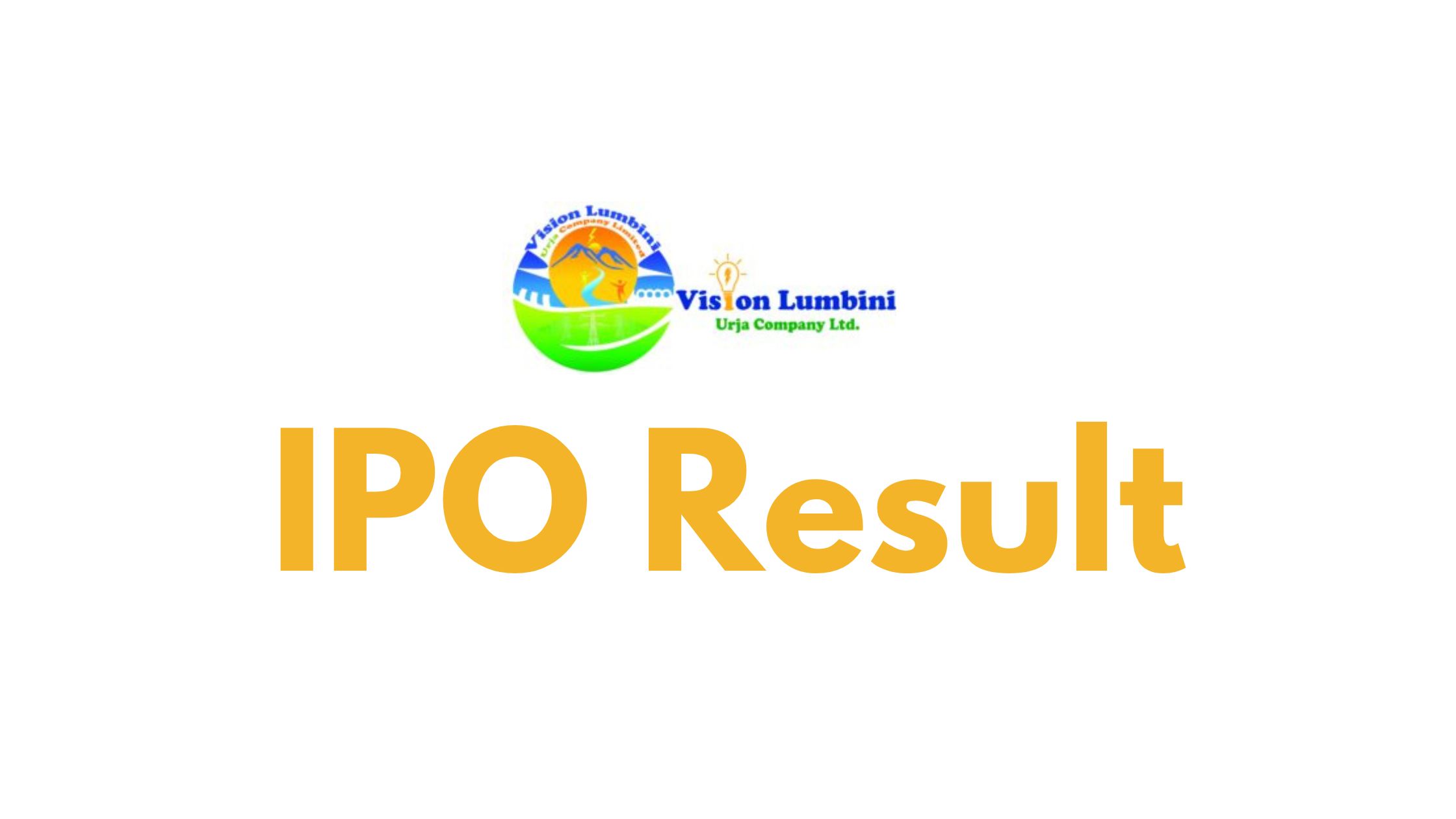 Vision Lumbini Urja Company IPO Result